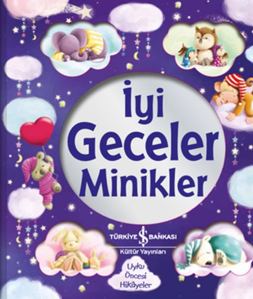 İyi Geceler Minikler İyi Geceler Minikler