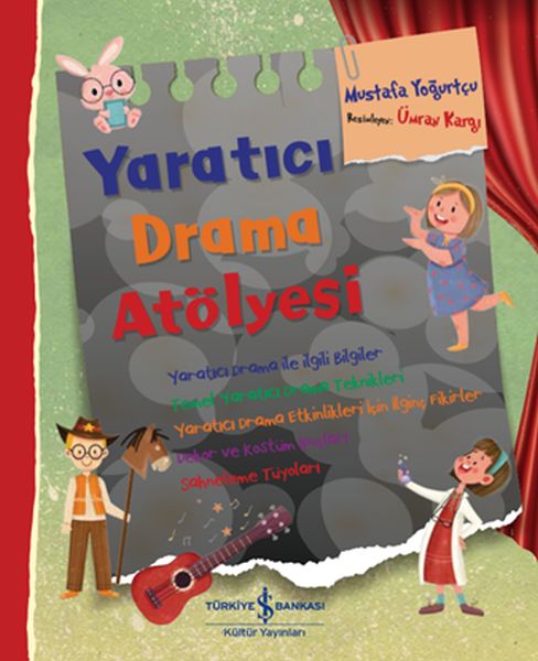Yaratıcı Drama Atölyesi Yaratıcı Drama Atölyesi