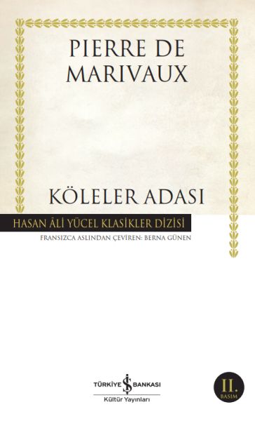 Köleler Adası - Hasan Ali Yücel Klasikleri Köleler Adası - Hasan Ali Yücel Klasikleri