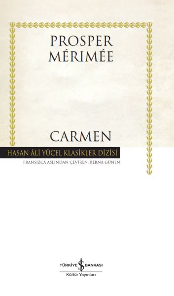Carmen - Hasan Ali Yücel Klasikleri Carmen - Hasan Ali Yücel Klasikleri