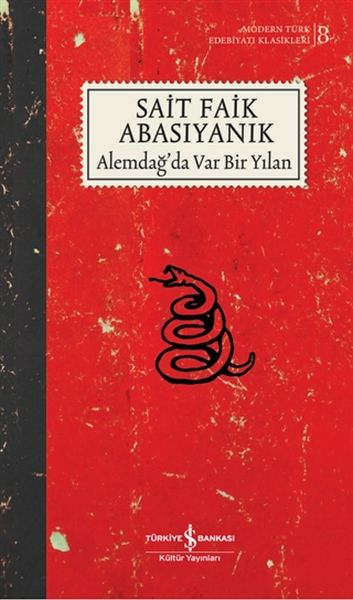 Alemdağ'da Var Bir Yılan (Ciltli) Alemdağ'da Var Bir Yılan (Ciltli)