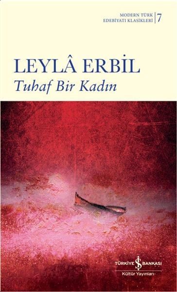 Tuhaf Bir Kadın Tuhaf Bir Kadın