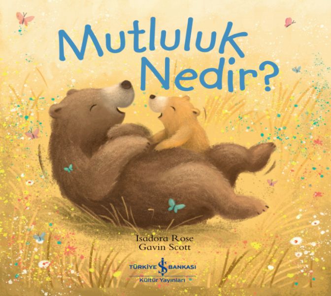 Mutluluk Nedir ? Mutluluk Nedir ?