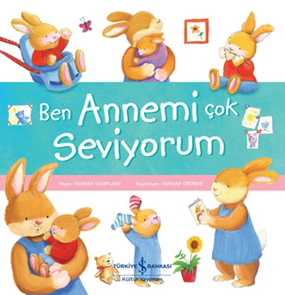 Ben Annemi Çok Seviyorum Ben Annemi Çok Seviyorum