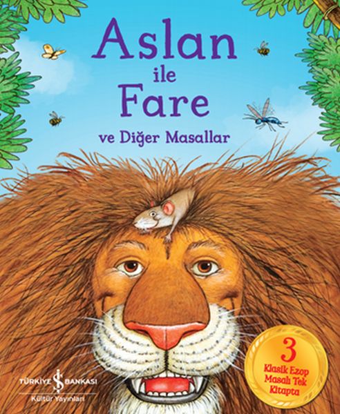 Aslan ile Fare ve Diğer Masallar Aslan ile Fare ve Diğer Masallar