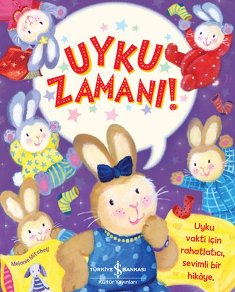 Uyku Zamanı! Uyku Zamanı!