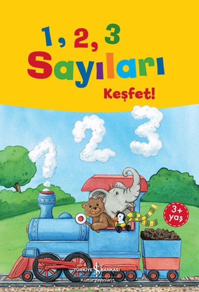 1,2,3 Sayıları Keşfet! 1,2,3 Sayıları Keşfet!