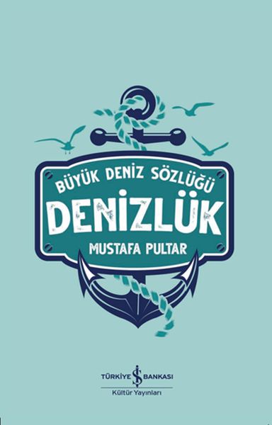 Büyük Deniz Sözlüğü - Denizlük