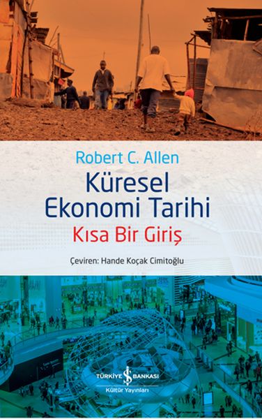 Küresel Ekonomi Tarihi Küresel Ekonomi Tarihi