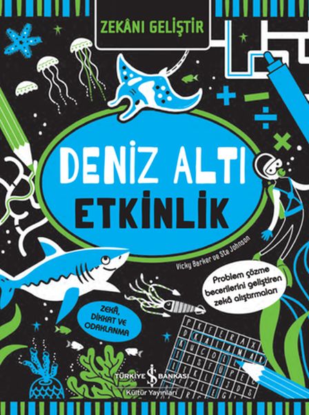 Zekânı Geliştir - Deniz Altı Etkinlik Zekânı Geliştir - Deniz Altı Etkinlik