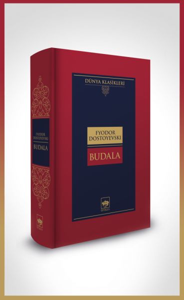 Budala-Dünya Klasikleri (Ciltli)