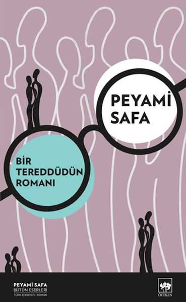 Bir Tereddütün Romanı (Yeni Kapak) Bir Tereddütün Romanı (Yeni Kapak)
