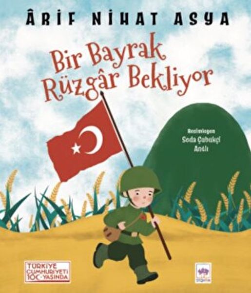 Bir Bayrak Rüzgar Bekliyor Bir Bayrak Rüzgar Bekliyor