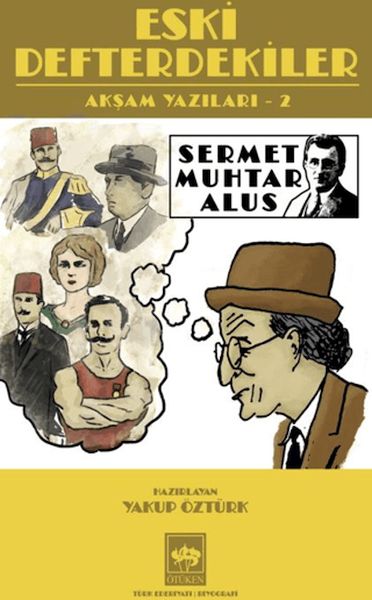 Eski Defterdekiler Eski Defterdekiler
