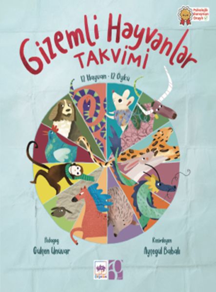 Gizemli Hayvanlar Takvimi 12 Hayvan – 12 Öykü Gizemli Hayvanlar Takvimi 12 Hayvan – 12 Öykü