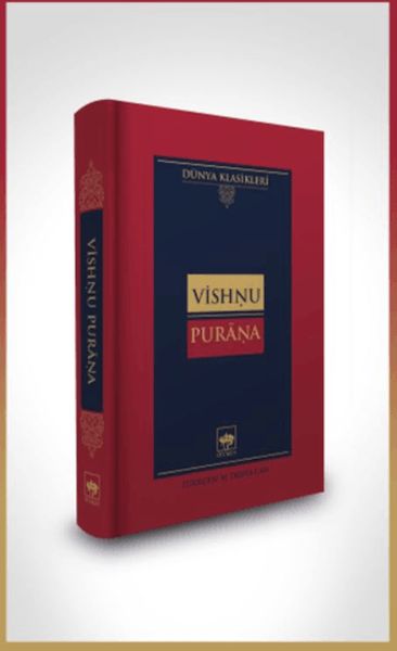 Vishnu Purana-Dünya Klasikleri (Ciltli) Vishnu Purana-Dünya Klasikleri (Ciltli)