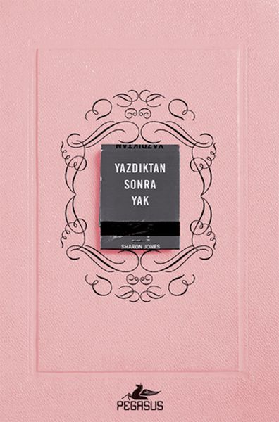 Yazdıktan Sonra Yak Yazdıktan Sonra Yak