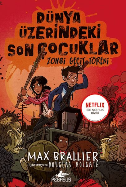 Dünya Üzerindeki Son Çocuklar Zombi Geçit Töreni - 2. Kitap