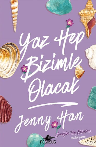 Yaz Hep Bizimle Olacak Yaz Hep Bizimle Olacak