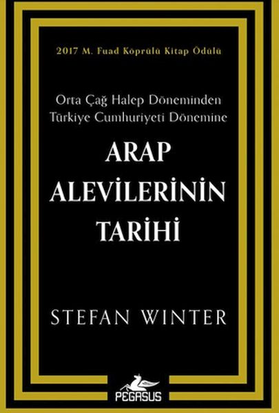 Arap Alevilerinin Tarihi Orta Çağ Halep Döneminden Türkiye Cumhuriyeti Dönemine Arap Alevilerinin Tarihi Orta Çağ Halep Döneminden Türkiye Cumhuriyeti Dönemine