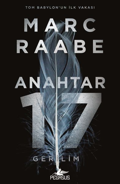 Anahtar 17 -Tom Babylon Serisi 1 Anahtar 17 -Tom Babylon Serisi 1