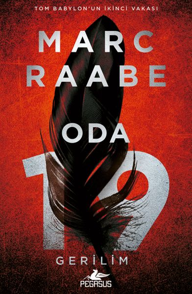 Oda 19 - Tom Babylon Serisi 2 Oda 19 - Tom Babylon Serisi 2
