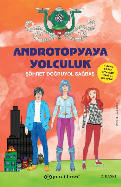 Androtopyaya Yolculuk Androtopyaya Yolculuk