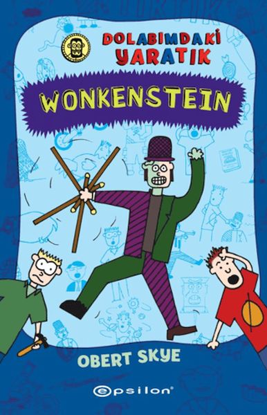 Wonkenstein Dolabımdaki Yaratık Wonkenstein Dolabımdaki Yaratık