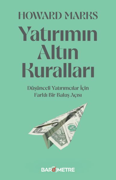 Yatırımın Altın Kuralları Yatırımın Altın Kuralları