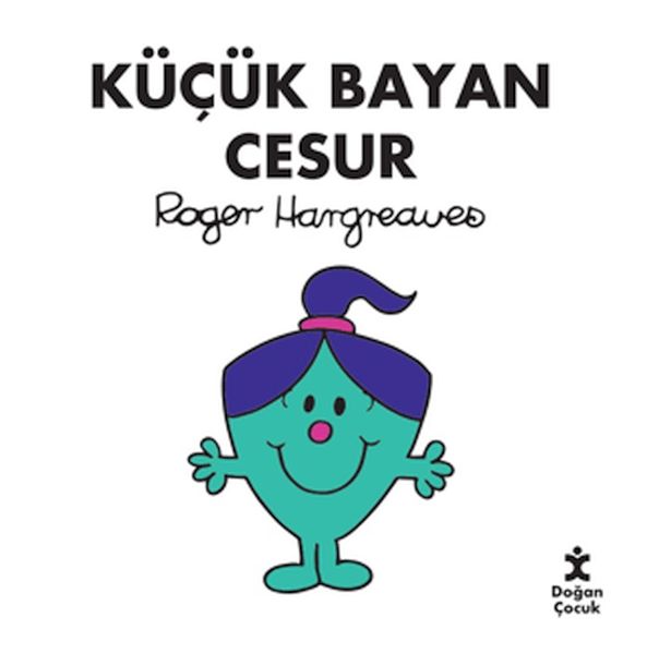 Küçük Bayan Cesur Küçük Bayan Cesur