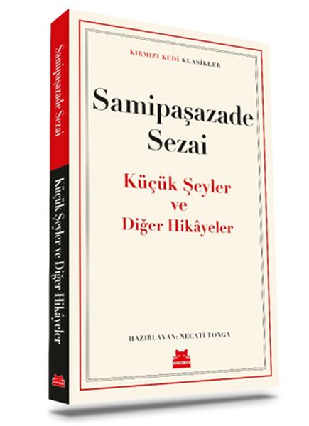 Küçük Şeyler ve Diğer Hikâyeler Küçük Şeyler ve Diğer Hikâyeler