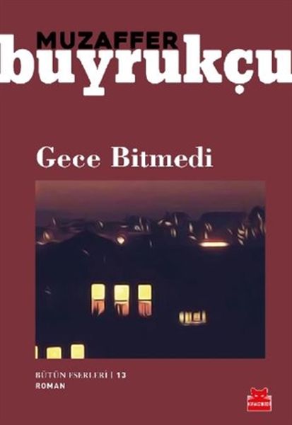 Gece Bitmedi Gece Bitmedi