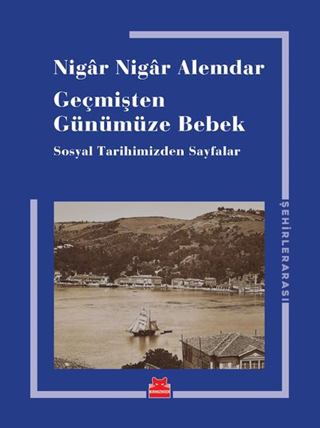 Geçmişten Günümüze Bebek Geçmişten Günümüze Bebek