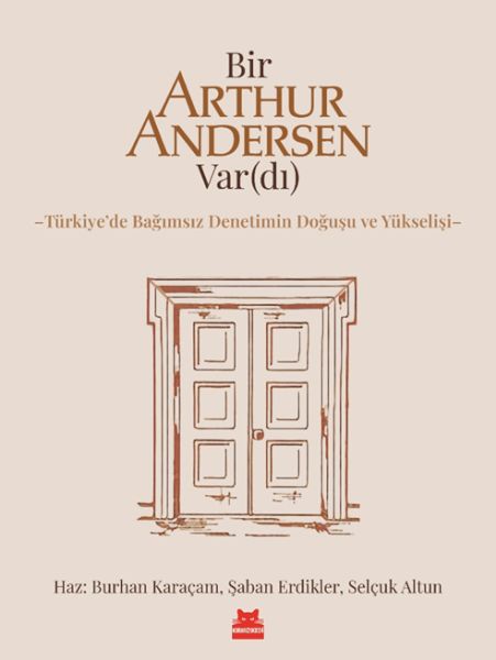 Bir Arthur Andersen Var(dı) Bir Arthur Andersen Var(dı)