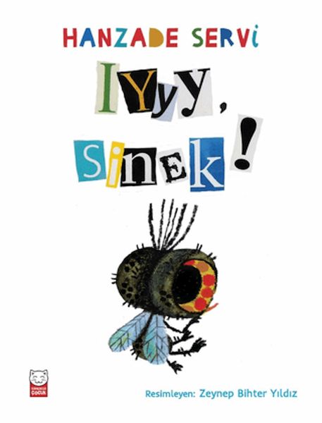 Iyyy, Sinek! Iyyy, Sinek!