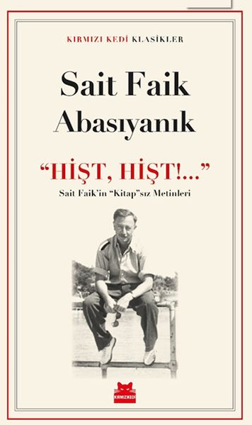 ‘‘Hişt, Hişt!...’’ ‘‘Hişt, Hişt!...’’