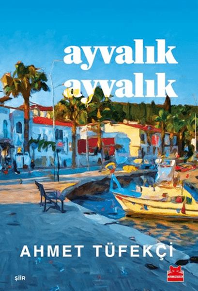 Ayvalık Ayvalık Ayvalık Ayvalık