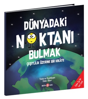 Dünyadaki Noktanı Bulmak Dünyadaki Noktanı Bulmak