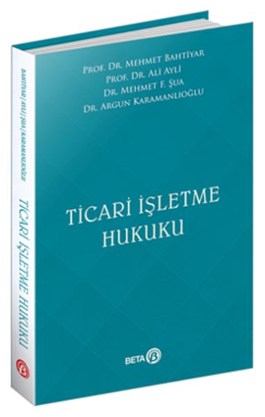 Ticari İşletme Hukuku Ticari İşletme Hukuku