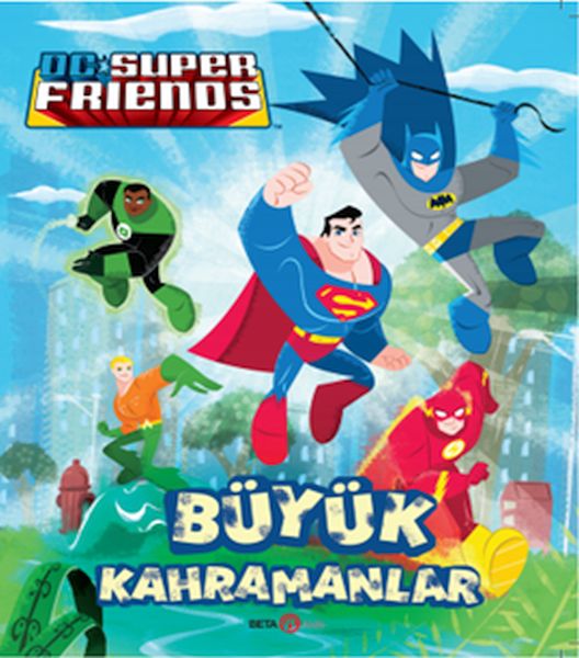 Dc Süper Friends - Büyük Kahramanlar Dc Süper Friends - Büyük Kahramanlar