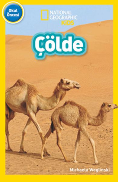 National Geographic Kids - Çölde National Geographic Kids - Çölde