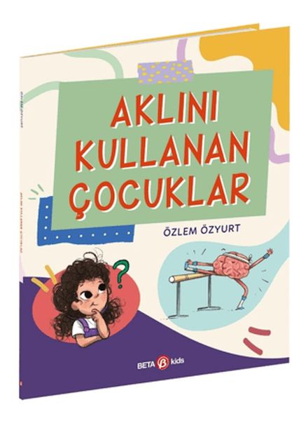 Aklını Kullanan Çocuklar Aklını Kullanan Çocuklar