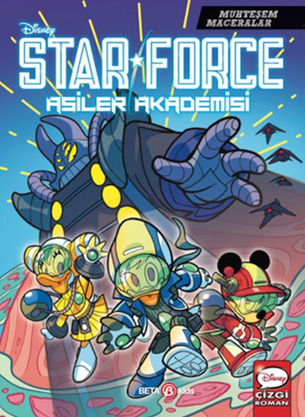Disney Muhteşem Maceralar Star Force Asiler Akademisi Disney Muhteşem Maceralar Star Force Asiler Akademisi