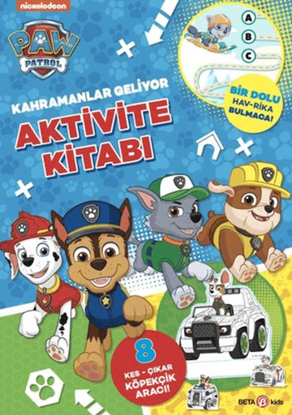 Paw Patrol - Kahramanlar Geliyor Aktivite Kitabı Paw Patrol - Kahramanlar Geliyor Aktivite Kitabı