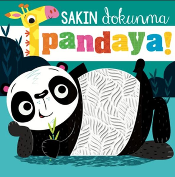 Sakın Dokunma Pandaya Sakın Dokunma Pandaya