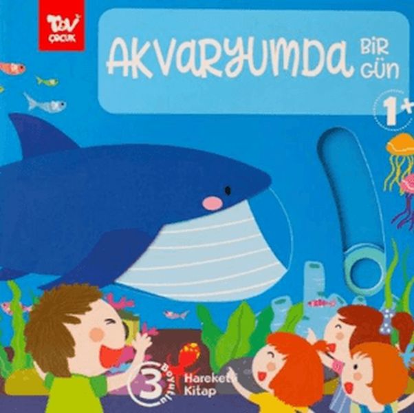 Hareketli 3d Kitap Akvaryumda Bir Gün Hareketli 3d Kitap Akvaryumda Bir Gün
