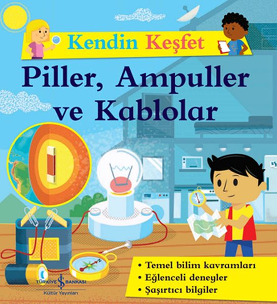 Kendin Keşfet - Piller, Ampuller ve Kablolar Kendin Keşfet - Piller, Ampuller ve Kablolar
