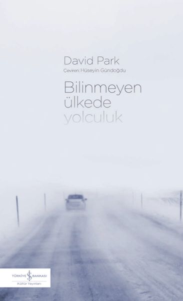 Bilinmeyen Ülkede Yolculuk Bilinmeyen Ülkede Yolculuk