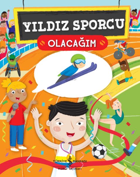 Yıldız Sporcu Olacağım Yıldız Sporcu Olacağım