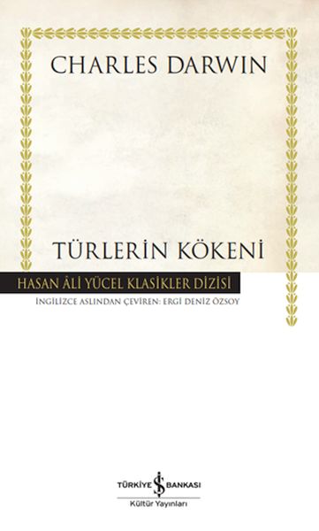 Türlerin Kökeni - Hasan Ali Yücel Klasikleri Türlerin Kökeni - Hasan Ali Yücel Klasikleri